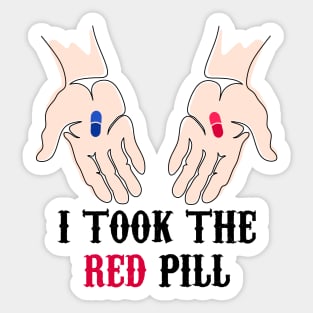 I Took The Red Pill Sticker